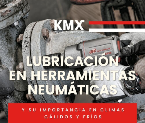 Lubricación en herramientas neumáticas